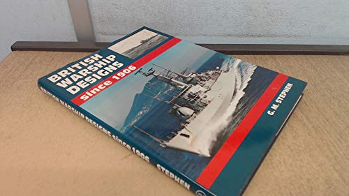 Beispielbild fr British Warship Designs Since 1906 zum Verkauf von Voyageur Book Shop