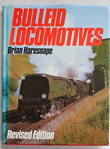 Stock image for Bulleid Locomotives for sale by WorldofBooks
