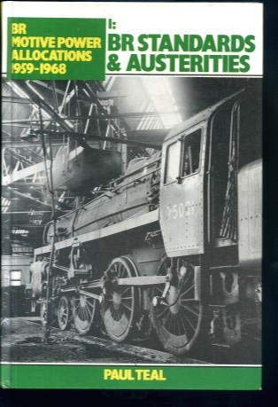 Stock image for British Rail Motive Power Allocations, 1959-68: Standards and Austerities No. 1 for sale by WorldofBooks