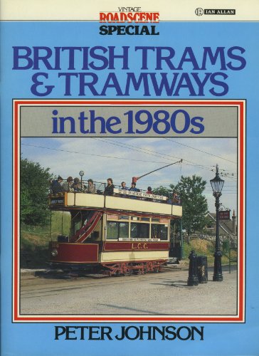 Beispielbild fr British Trams and Tramways in the 1980's zum Verkauf von WorldofBooks