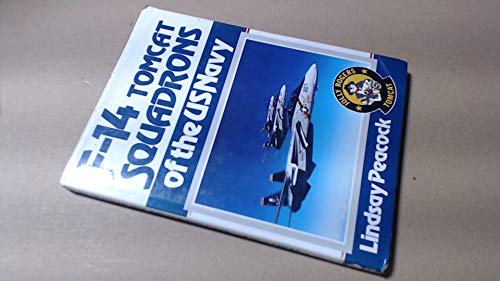 Imagen de archivo de F-14 Tomcat Squadrons of the US Navy a la venta por WorldofBooks