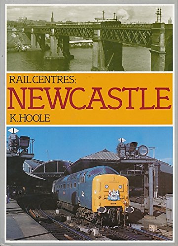 Beispielbild fr Rail Centres: Newcastle zum Verkauf von WorldofBooks