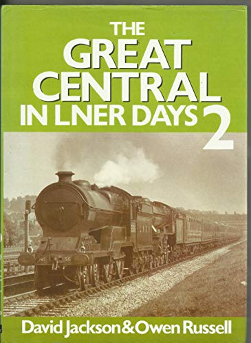 The Great Central in LNER Days 2