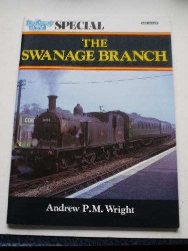 Stock image for Railway World Special - The Swanage Branch for sale by WorldofBooks