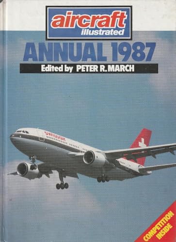 Beispielbild fr Aircraft Illustrated Annual 1987 zum Verkauf von AwesomeBooks