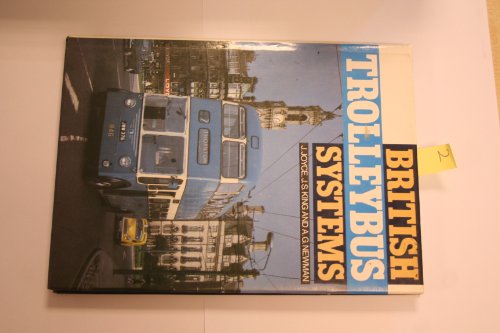 Beispielbild fr British Trolleybus Systems zum Verkauf von WorldofBooks