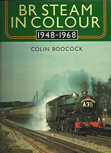 Stock image for BR Steam in Colour, 1948-68 for sale by WorldofBooks