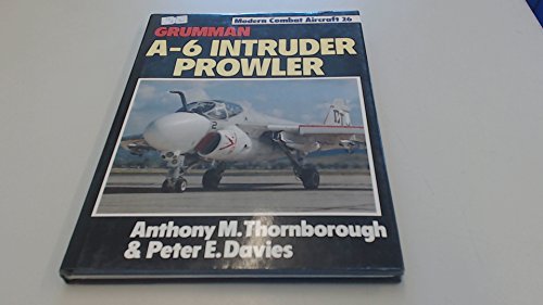 Grumman A-6 Intruder Prowler (Modern Combat Aircraft 26)