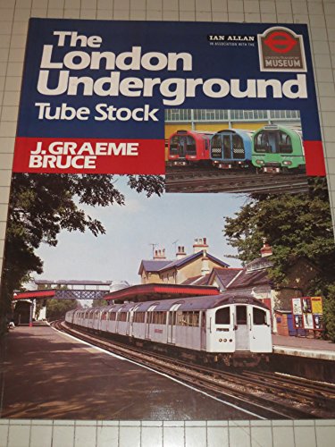 Beispielbild fr The London Underground Tube Stock zum Verkauf von WorldofBooks