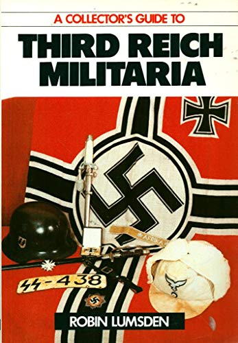 9780711017238: A Collector's Guide to Third Reich Militaria