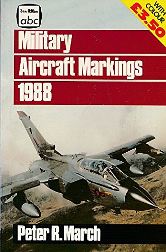 Beispielbild fr Military Aircraft Markings 1988 zum Verkauf von WorldofBooks