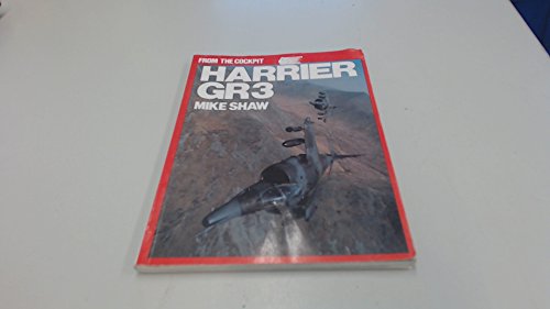 Beispielbild fr From the Cockpit : Harrier GR3 zum Verkauf von The Aviator's Bookshelf