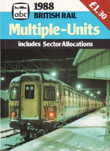 Stock image for A. B. C. British Rail Multiple Units 1988 for sale by Hay-on-Wye Booksellers