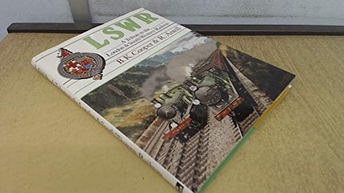 Imagen de archivo de A Tribute to the London and South Western Railway a la venta por Better World Books