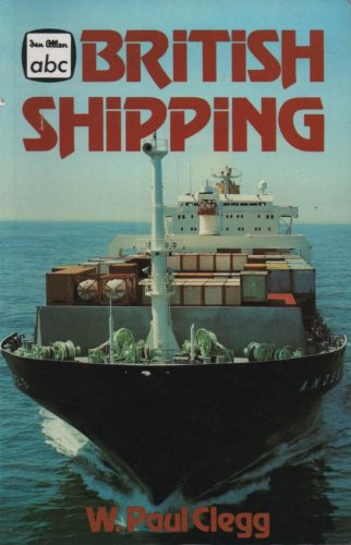 Imagen de archivo de British Shipping (Ian Allan abc) a la venta por MusicMagpie