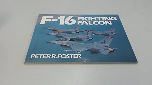 Beispielbild fr F-16 Fighting Falcon zum Verkauf von Better World Books