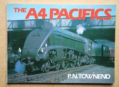 Beispielbild fr The A-4 Pacifics zum Verkauf von WorldofBooks