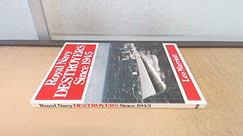 Beispielbild fr Royal Navy Destroyers Since 1945 zum Verkauf von WorldofBooks