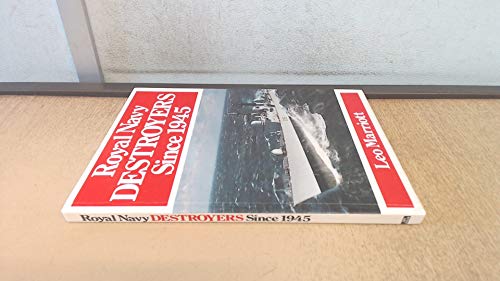 Stock image for Royal Navy Destroyers Since 1945 for sale by WorldofBooks