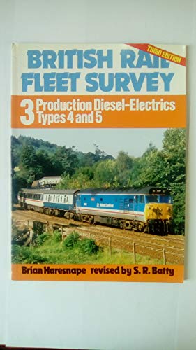 British Rail Fleet Survey : 3 Production Diesel-Electrics Types 4 and 5