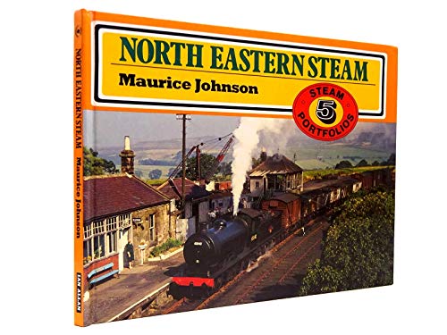 Stock image for Steam 5 Portfolios : North Eastern Steam for sale by Geoff Blore`s Books