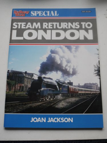 Steam Returns to London