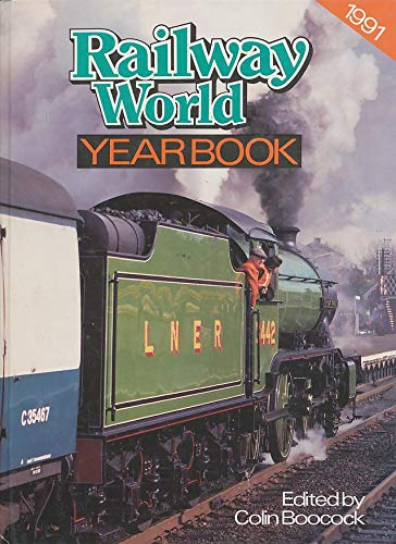 Stock image for Railway World Yearbook 1991 for sale by Merandja Books