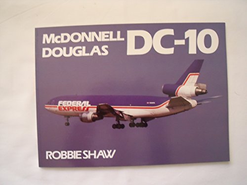 Beispielbild fr McDonnell Douglas Dc-10 zum Verkauf von Wonder Book