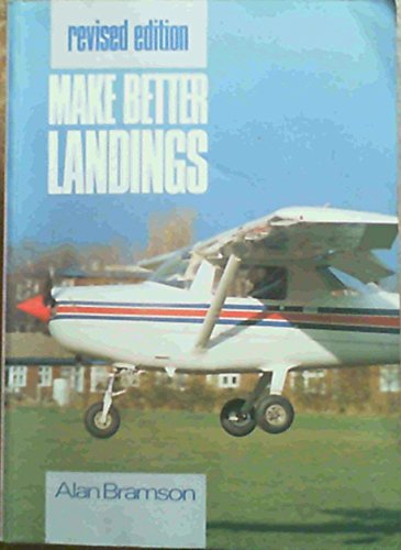 Beispielbild fr Make Better Landings zum Verkauf von WorldofBooks