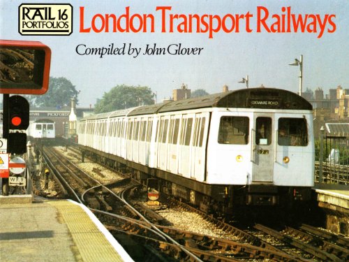 RAIL PORTFOLIOS 16 : LONDON TRANSPORT RAILWAYS