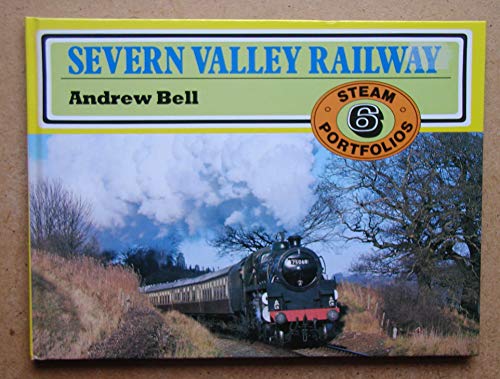 Beispielbild fr Steam Portfolios Book 6: Severn Valley Railway zum Verkauf von AwesomeBooks