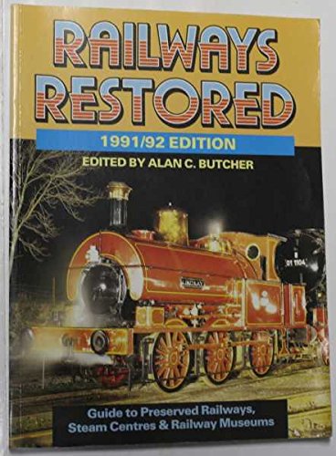 Beispielbild fr Railways Restored 1991-92 zum Verkauf von WorldofBooks