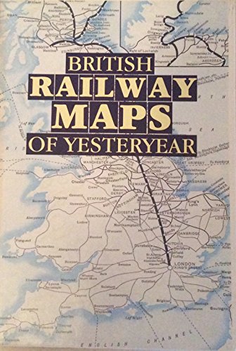 British railway maps of yesteryear (9780711020191) by Ian Allan Ltd