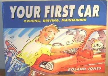 Beispielbild fr Your First Car zum Verkauf von WorldofBooks