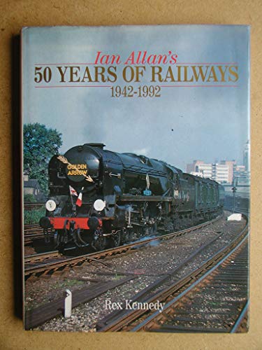 Imagen de archivo de Ian Allan's 50 Years of Railways a la venta por WorldofBooks