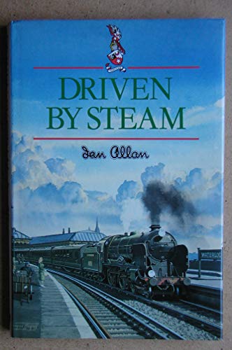 Imagen de archivo de Driven by Steam a la venta por WorldofBooks