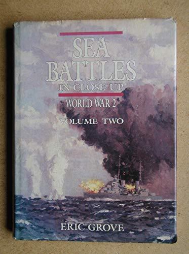 Stock image for World War Two: v. 2 (Sea Battles in Close Up) (Sea Battles in Close Up S.) for sale by WorldofBooks