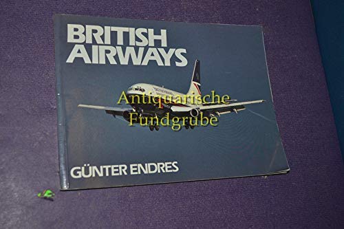 British Airways in Color (9780711021228) by Endres, Gunter