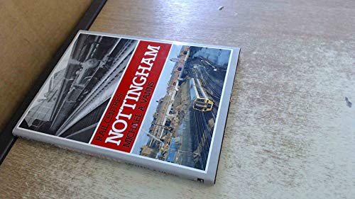 Stock image for Rail Centres : Nottingham for sale by WorldofBooks
