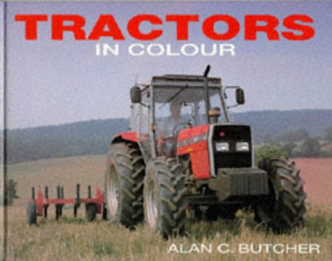 9780711022461: Tractors in Colour