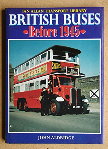 Beispielbild fr British Buses Before 1945 zum Verkauf von AwesomeBooks