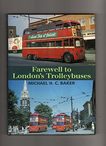 Stock image for Farewell To London's Trolleybuses for sale by WorldofBooks