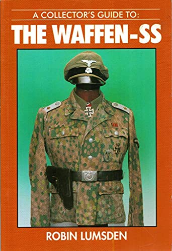 Stock image for Collector's Guide to the Waffen-SS for sale by Front Cover Books