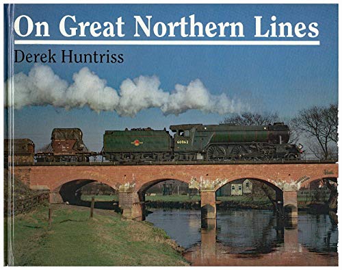 Stock image for On Great Northern Lines for sale by WorldofBooks