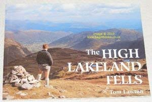 Stock image for The High Lakeland Fells for sale by AwesomeBooks