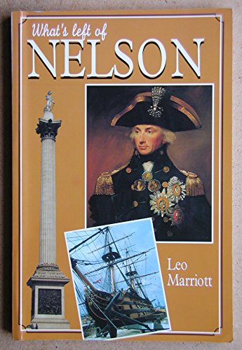 Beispielbild fr What's Left of Nelson zum Verkauf von WorldofBooks