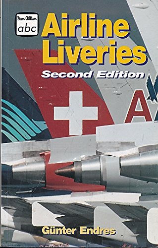 Stock image for Airline Liveries (Ian Allan abc S.) for sale by Goldstone Books