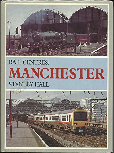 Beispielbild fr Rail Centres: Manchester zum Verkauf von WorldofBooks