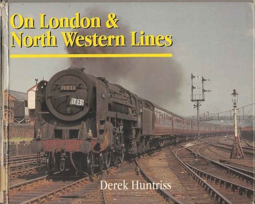 Stock image for On London and North Western Lines for sale by WorldofBooks