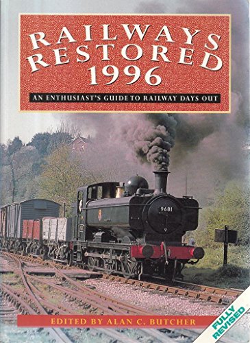 Beispielbild fr Railways Restored 1996 zum Verkauf von WorldofBooks